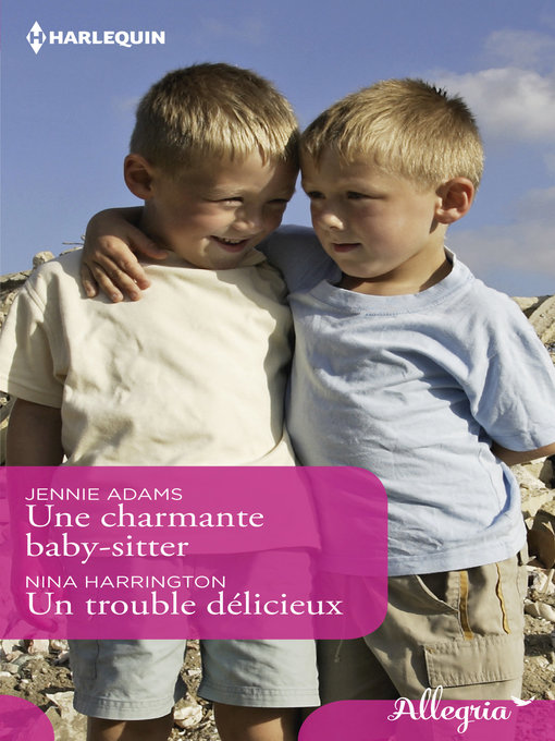 Title details for Une charmante baby-sitter--Un trouble délicieux by Jennie Adams - Available